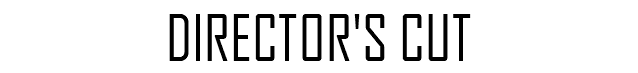 DIRECTOR'S CUT